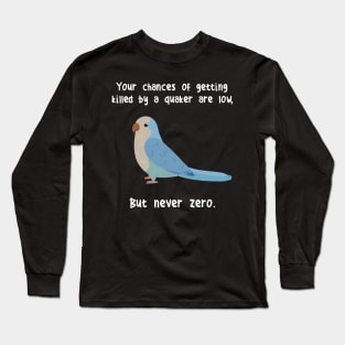 Blue Quaker Parrot Never Zero Long Sleeve T-Shirt